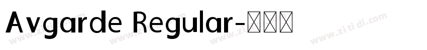 Avgarde Regular字体转换